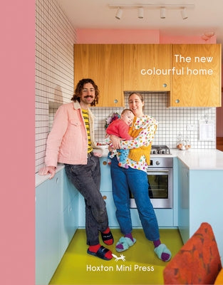 The New Colourful Home by Merry, Emma