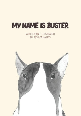 My name is Buster by Harris, Jessica L.