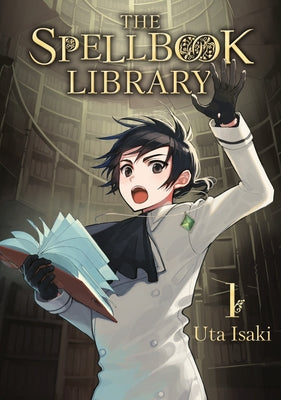 The Spellbook Library 1 by Isaki, Uta