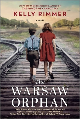 The Warsaw Orphan: A WWII Historical Fiction Novel by Rimmer, Kelly