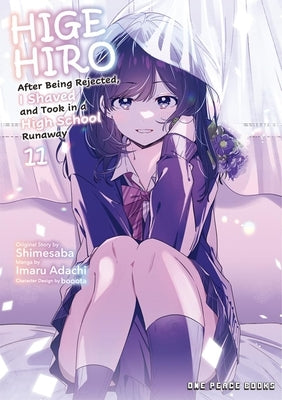 Higehiro Volume 11: After Being Rejected, I Shaved and Took in a High School Runaway by Adachi, Imaru