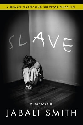 Slave by Smith, Jabali