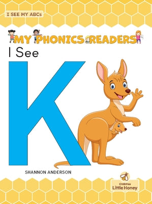 I See K by Anderson, Shannon