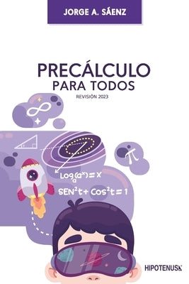 Precalculo Para Todos by S&#195;&#161;enz, Jorge