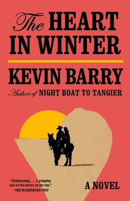 The Heart in Winter by Barry, Kevin