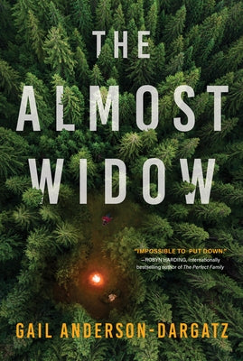 The Almost Widow by Anderson-Dargatz, Gail