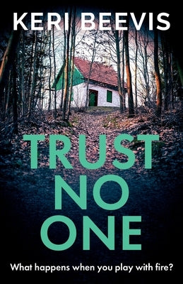 Trust No One by Beevis, Keri