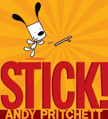 Stick! by Pritchett, Andy