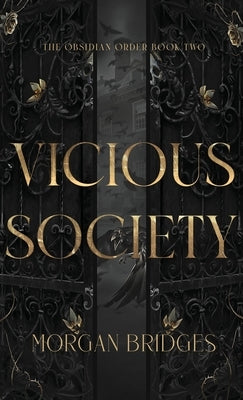 Vicious Society by Bridges, Morgan