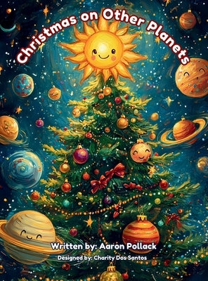 Christmas on Other Planets by Pollack, Aaron