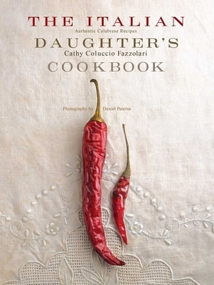 The Italian Daughter's Cookbook by Coluccio Fazzolari, Cathy