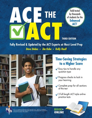 Ace the ACT 2026-2027 Book + Online by Dobos, Dave