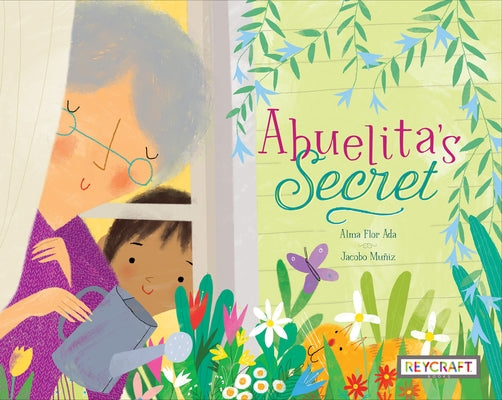 Abuelita's Secret by Flor Ada, Alma