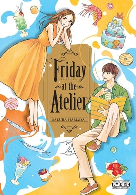 Friday at the Atelier, Vol. 2 by Hamada, Sakura