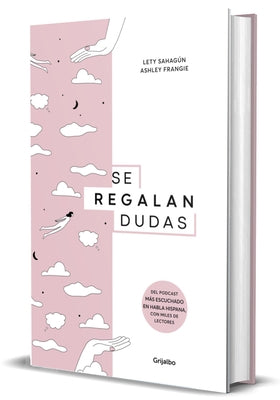 Se Regalan Dudas / They're Giving Away Doubts by SahagÃºn, Lety