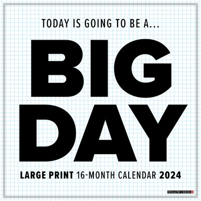 Big Day 2024 12 X 12 Wall Calendar by Willow Creek Press
