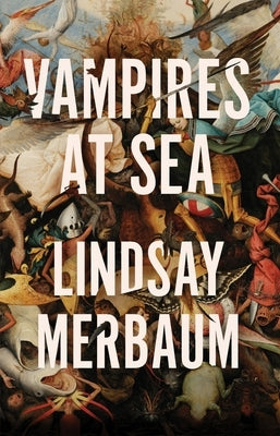 Vampires at Sea by Merbaum, Lindsay