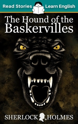 The Hound of the Baskervilles: CEFR level A1+ (ELT Graded Reader) by Kovacs, Karen