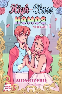 High-Class Homos: Volume 1 by Momozerii