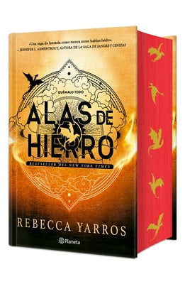 Alas de Hierro. Edición Especial Con Cantos Decorados / Iron Flame. Special Edition with Sprayed Edges by Yarros, Rebecca