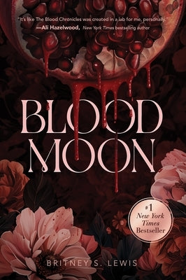 Blood Moon by Lewis, Britney S.