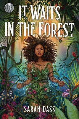 Rick Riordan Presents: It Waits in the Forest by Dass, Sarah