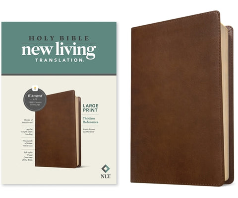 NLT Large Print Thinline Reference Bible, Filament Enabled Edition (Red Letter, Leatherlike, Rustic Brown) by New Living Translation