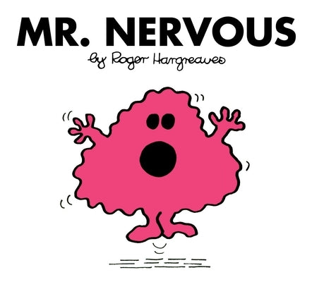 Mr. Nervous by Hargreaves, Roger