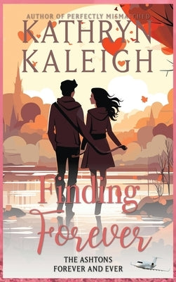 Finding Forever by Kaleigh, Kathryn