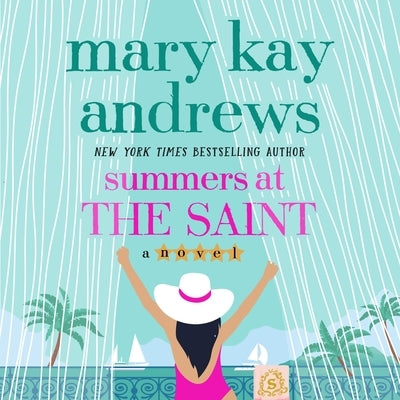 Summers at the Saint by Andrews, Mary Kay