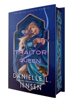The Traitor Queen (Deluxe Edition) by Jensen, Danielle L.