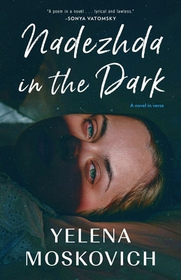 Nadezhda in the Dark by Moskovich, Yelena