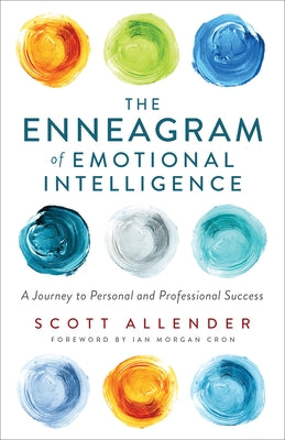 Enneagram of Emotional Intelligence by Allender, Scott