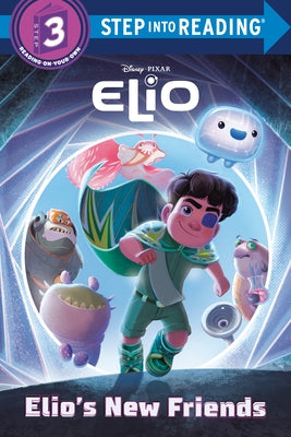Elio's New Friends (Disney/Pixar Elio) by Random House Disney