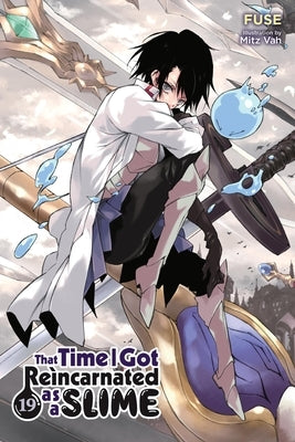 That Time I Got Reincarnated as a Slime, Vol. 19 (Light Novel) by Fuse