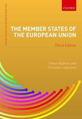 The Member States of the European Union by Bulmer, Simon