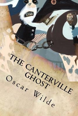 The Canterville Ghost by Oscar Wilde