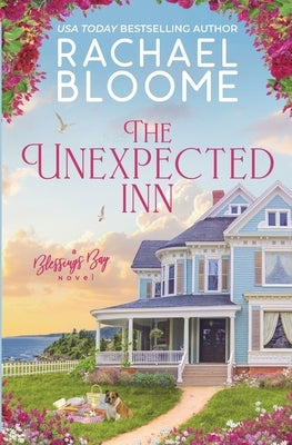 The Unexpected Inn by Bloome, Rachael