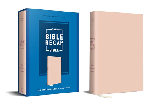 The Bible Recap 365-Day Chronological Study Bible: English Standard Version - Imitation Leather, Pink by Cobble, Tara-Leigh