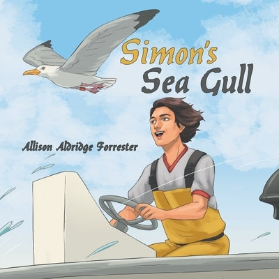 Simon's Sea Gull by Forrester, Allison Aldridge