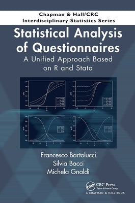 Statistical Analysis of Questionnaires: A Unified Approach Based on R and Stata by Bartolucci, Francesco