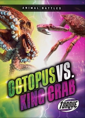 Octopus vs. King Crab by Sommer, Nathan