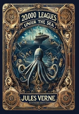 20,000 Leagues Under the Sea (Collector's Edition) (Laminated Hardback with Jacket) by Verne, Jules