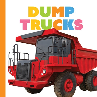 Dump Trucks by Greve, Meg