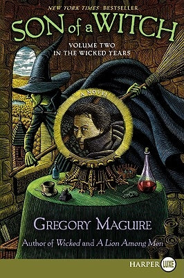 Son of a Witch: Volume Two in the Wicked Years by Maguire, Gregory