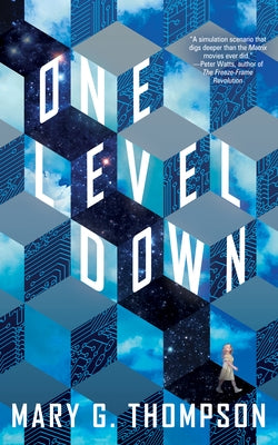 One Level Down by Thompson, Mary G.