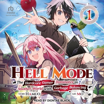 Hell Mode: Volume 1 by Hamuo