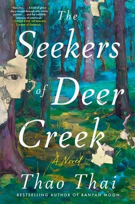 The Seekers of Deer Creek by Thai, Thao