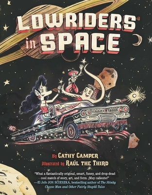 Lowriders in Space by Camper, Cathy