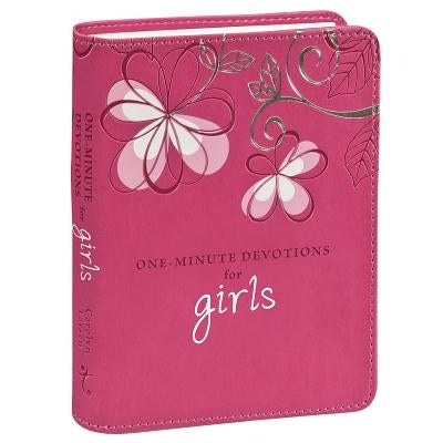 One-Minute Devotions for Girls by Larsen, Carolyn